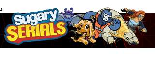 Sugary Serials!  Comics for ALL AGES!